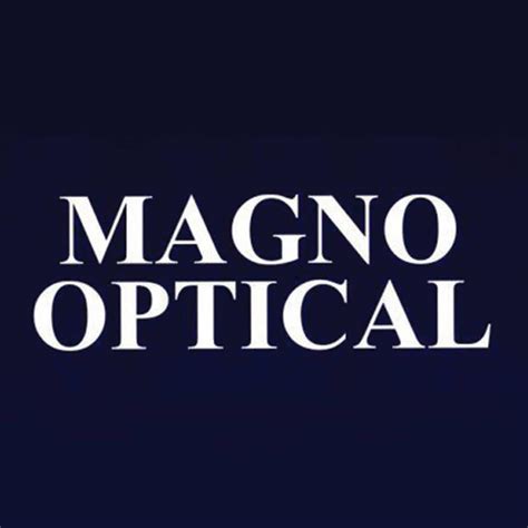 Magno Optical Branches .